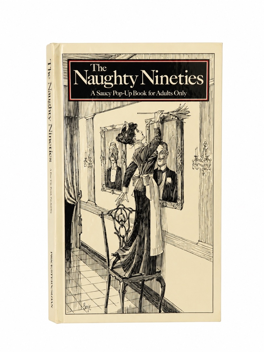 The Naughty Nineties 1982 First Edition Pop Up Book Adults Only Peter Seymour
